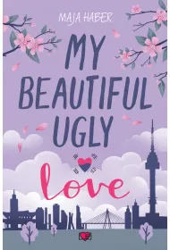 eBook My Beautiful Ugly Love mobi epub