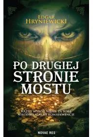 Po drugiej stronie mostu