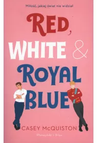 Red, White & Royal Blue wyd. specjalne