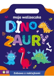 Moja walizeczka. Dinozaury
