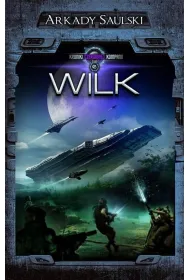 Wilk. Kroniki Czerwonej Kompanii. Tom 2