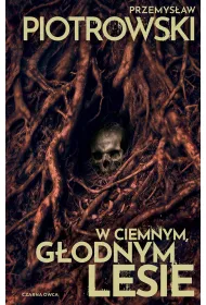 eBook W ciemnym, g�odnym lesie mobi epub