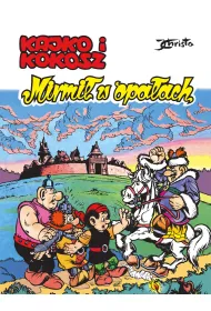 Kajko i Kokosz. Mirmi� w opa�ach