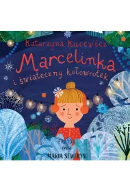 Audiobook Marcelinka i witeczny koowrotek mp3