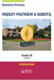 Niedziela. Mi�dzy pi�tkiem a sobot�. Tomik 7