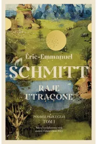 Raje utracone. Podr� przez czas. Tom 1. Wydanie specjalne