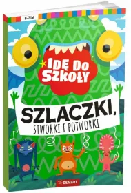 Id� do szko�y. Szlaczki, stworki i potworki