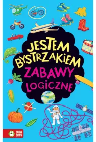 Jestem bystrzakiem. Zabawy logiczne