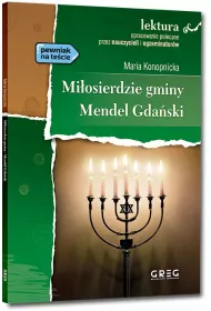 Miosierdzie gminy, Mendel Gdaski