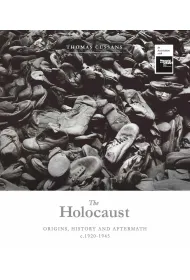 The Holocaust. Origins, History and Aftermath c.1920-1945 wer. angielska