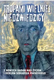 Tropami Wielkiej Nied�wiedzicy