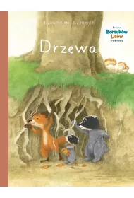 M�j pierwszy komiks 5+ Drzewa. Rodzina Borsuk�w i Lis�w przedstawia. Tom 2