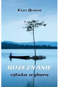 Rozeznanie. Sztuka wyboru