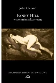 Fanny Hill. Wspomnienia kurtyzany