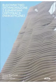 Budownictwo zr�wnowa�one z elementami certyfikacji energetycznej