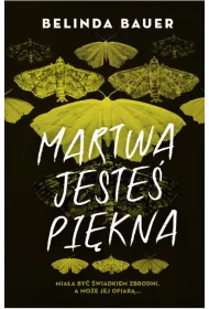Martwa jeste� pi�kna