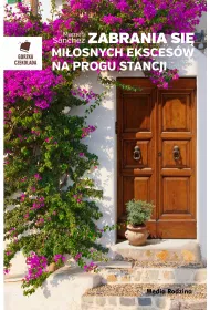 Zabrania si miosnych ekscesw na progu stancji