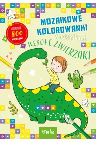 Mozaikowe kolorowanki. Weso�e zwierzaki