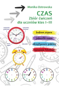 Czas. Zbi�r �wicze� dla uczni�w klas 1-3