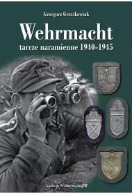 Wehrmacht. Tarcze naramienne 1940-1945