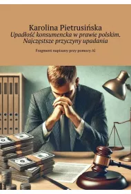 eBook Upado konsumencka wprawie polskim. Najczstsze przyczyny upadania mobi epub