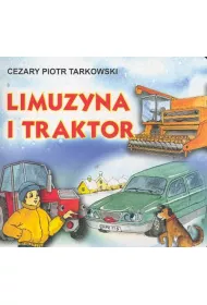 Klasyka wierszyka. Limuzyna i Traktor