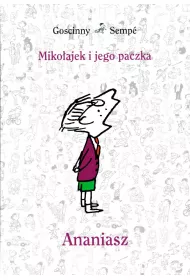 Miko�ajek i jego paczka. Ananiasz