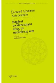 B�g jest wystarczaj�co du�y by obroni� si� sam