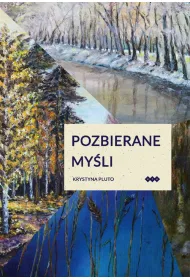 Pozbierane my�li