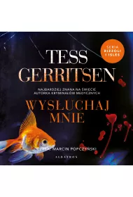 Audiobook Wys�uchaj mnie. Cykl Rizzoli / Isles. Tom 13 mp3