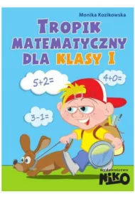 Tropik matematyczny dla klasy 1