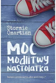 Moc modlitwy nastolatka