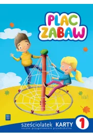 Plac zabaw. Sze�ciolatek. Karty pracy 1