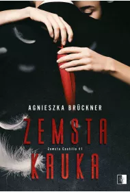 eBook Zemsta Kruka. Zemsta Castillo. Tom 1 mobi epub