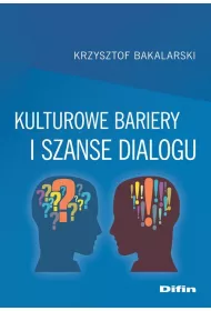 Kulturowe bariery i szanse dialogu