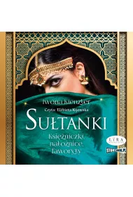 Audiobook CD MP3 Su�tanki. Ksi�niczki, na�o�nice, faworyty