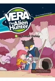 Vera The Alien Hunter Level 3. Cz�� 5. A small Delay + CD