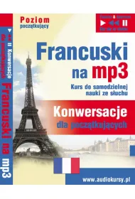 Audiobook Francuski na mp3 "Konwersacje dla pocztkujcych"