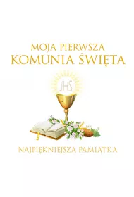 Moja pierwsza komunia �wi�ta najpi�kniejsza pami�tka