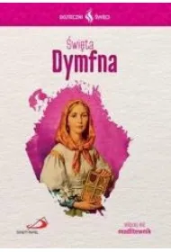 Skuteczni �wi�ci - �wi�ty Dymfna
