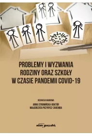 Problemy i wyzwania rodziny oraz szko�y..