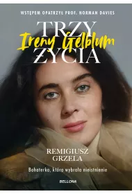 eBook Trzy �ycia Ireny Gelblum mobi epub