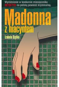 Madonna z hiacyntem