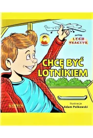 Chc� by� lotnikiem. Poznajemy zawody + CD