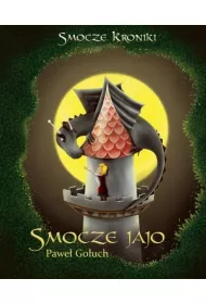Smocze jajo. Smocze kroniki. Tom 1