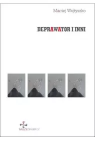 Deprawator i inni