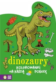 Kolorowanki na ka�d� pogod�.Dinozaury