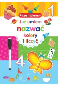 Pisz� i �cieram. Ju� umiem nazwa� kolory i liczy�