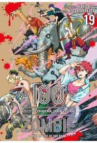 100 rzeczy do zrobienia, zanim zostan� zombie. Tom 19