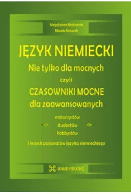 J�zyk niemiecki Nie tylko dla mocnych czyli czasowniki mocne dla zaawansowanych